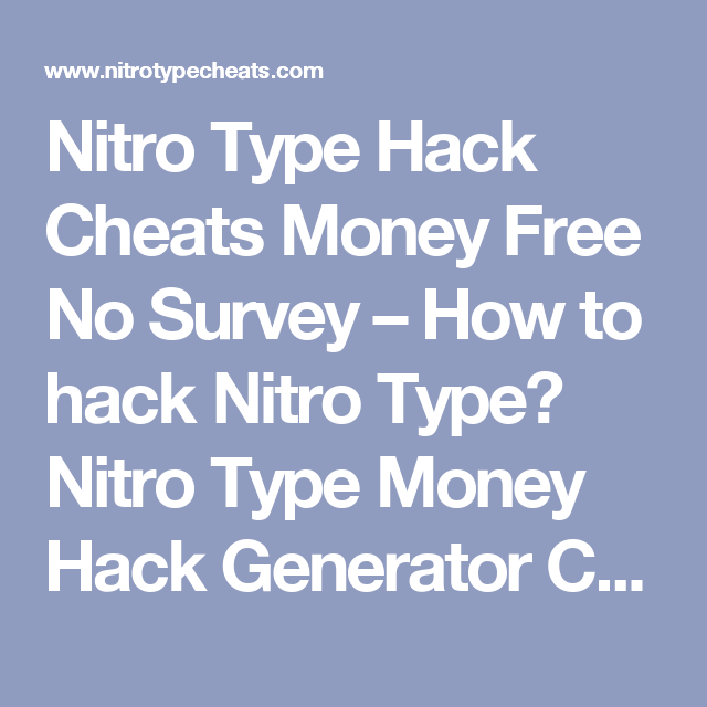 Nitro Type Hack Money Generator Fasrexperience
